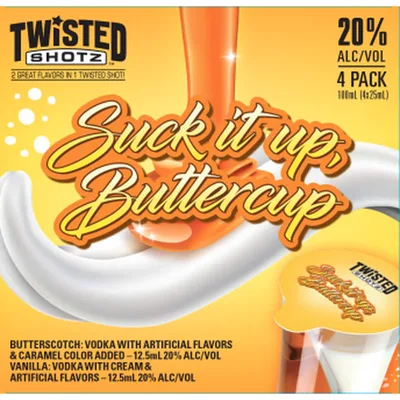 Twisted Shotz Suck It Up Buttercup